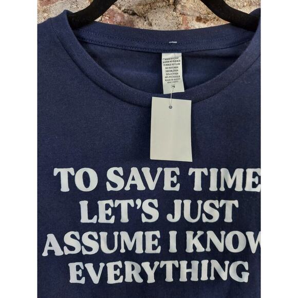 Funny T-Shirt Adult Sz S Small Top Mens Womens I Know Everything i - Picture 2 of 2